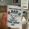 Happy Father’s Day From Strong Swimmer Mug Funny Gift Custom Name G02 9