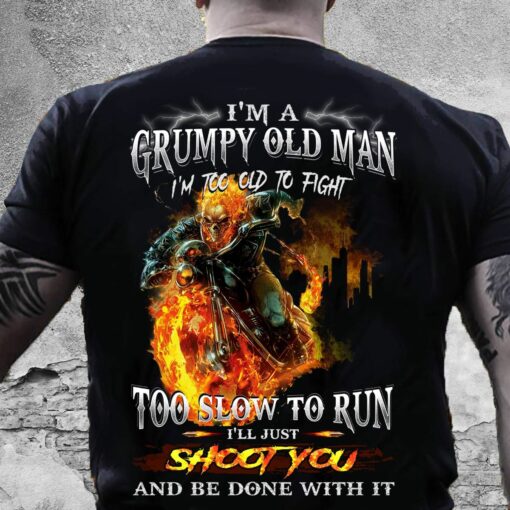 Grumpy Old Man Too Slow To Run 1