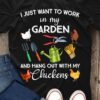 I Just Want To Work in my Garden T-Shirt 2