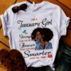 I'm a January Girl T-Shirt 2