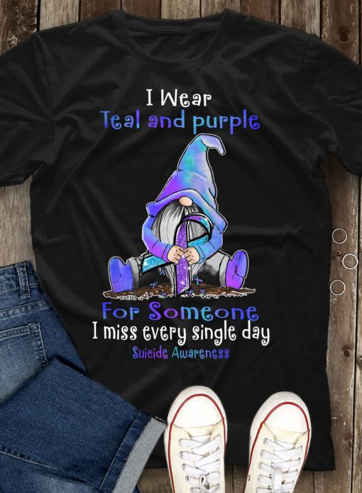 I Wear Teal and Purple For Someone I Miss Every Single Day shirts 1