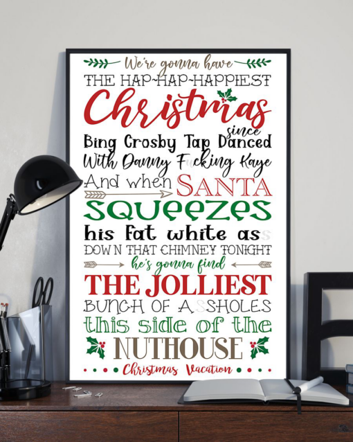We’re gonna have the happiest christmas canvas poster 1
